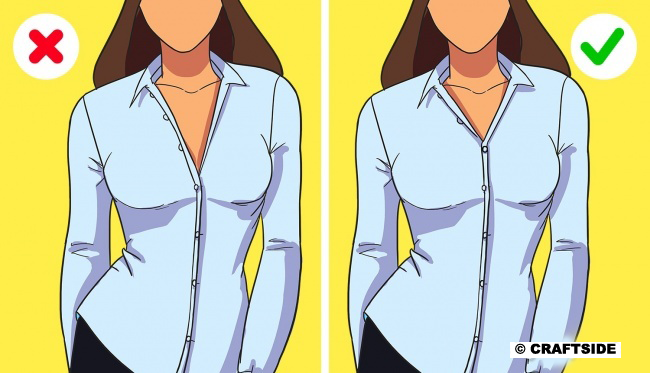 When you are wearing a shirt or a blouse, you can unbutton no more than 2 buttons.