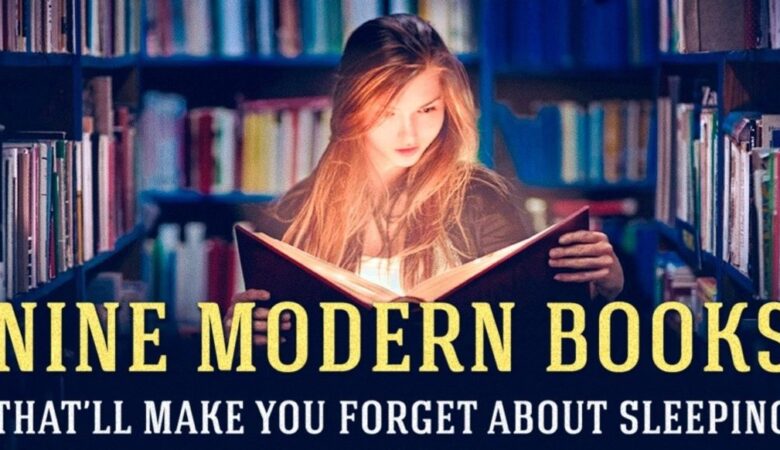 7 Modern Books That’ll Make You Forget About Sleeping